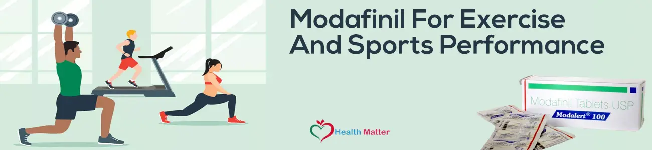 Modafinil For Exercise And Sports Performance