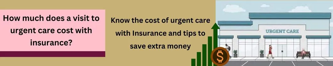 urgent-care-cost-with-insurance