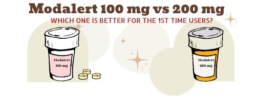 Modalert 100 mg vs 200 mg