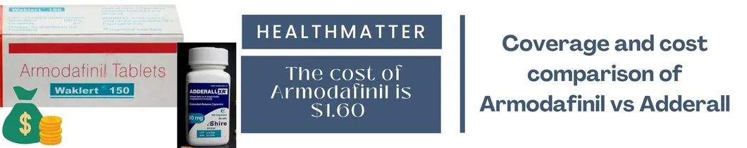 Armodafinil vs Adderall- Comparison of Cost and Coverage