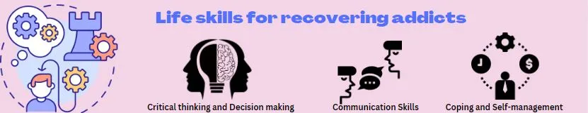life skills for recovering addicts