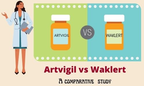 Waklert Vs Artvigil: Which Is A Better Armodafinil Brand?