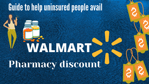 How can uninsured people get a Walmart pharmacy discount?