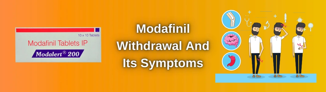 modafinil-withdrawal-and-Its-symptoms