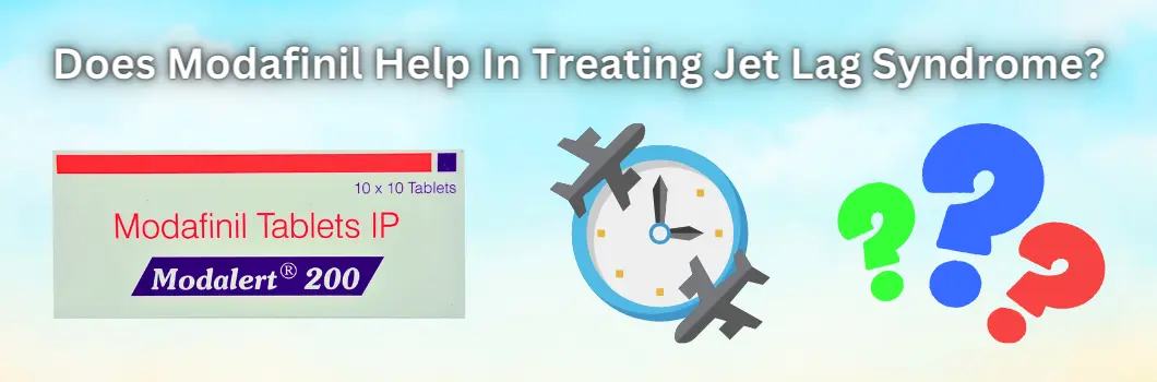 does-modafinil-help-In-treating-jet-lag-syndrome